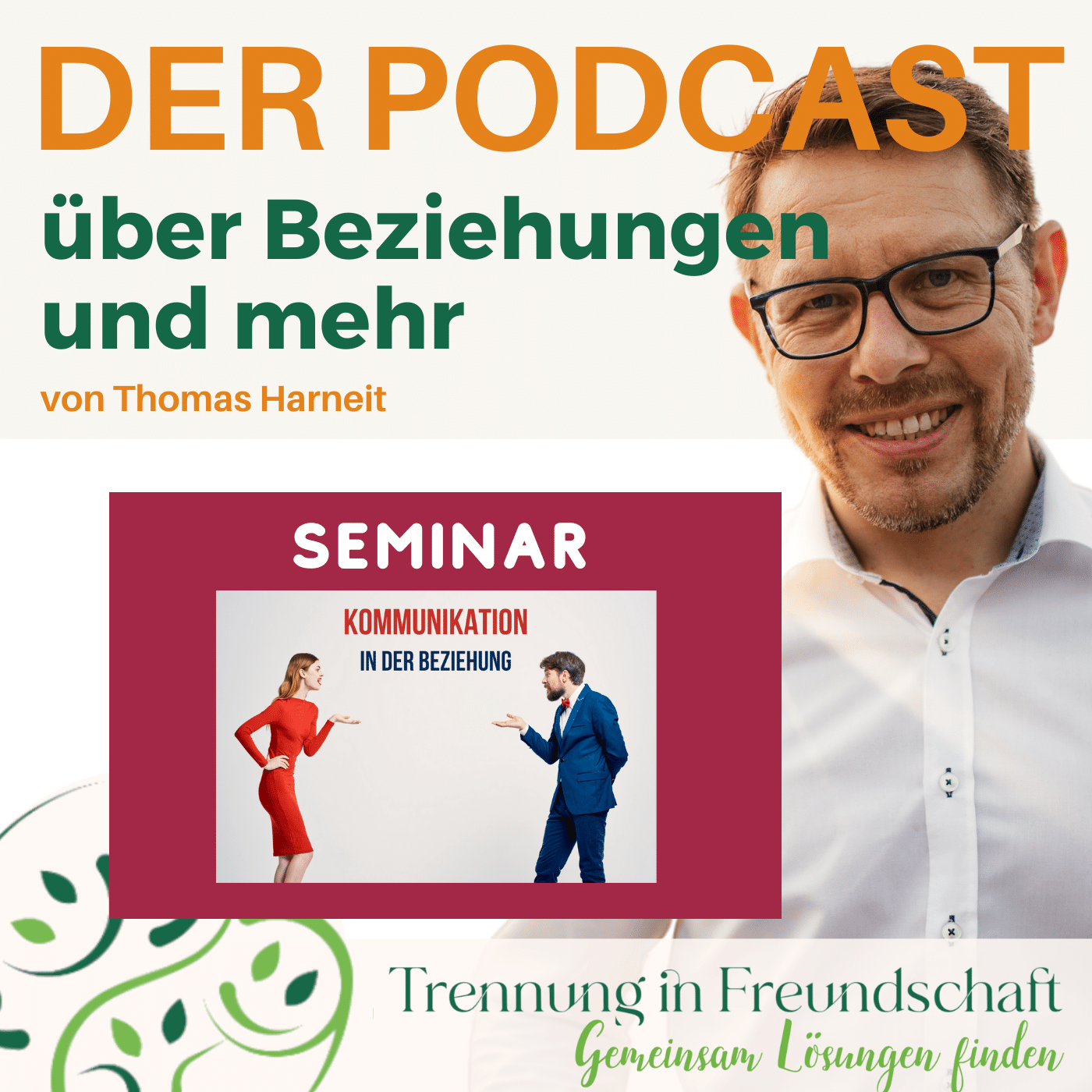 Online-Seminar Teil 2: Deine Beziehung neu (er-)leben - Kommunikation, Konflikte und Charakter