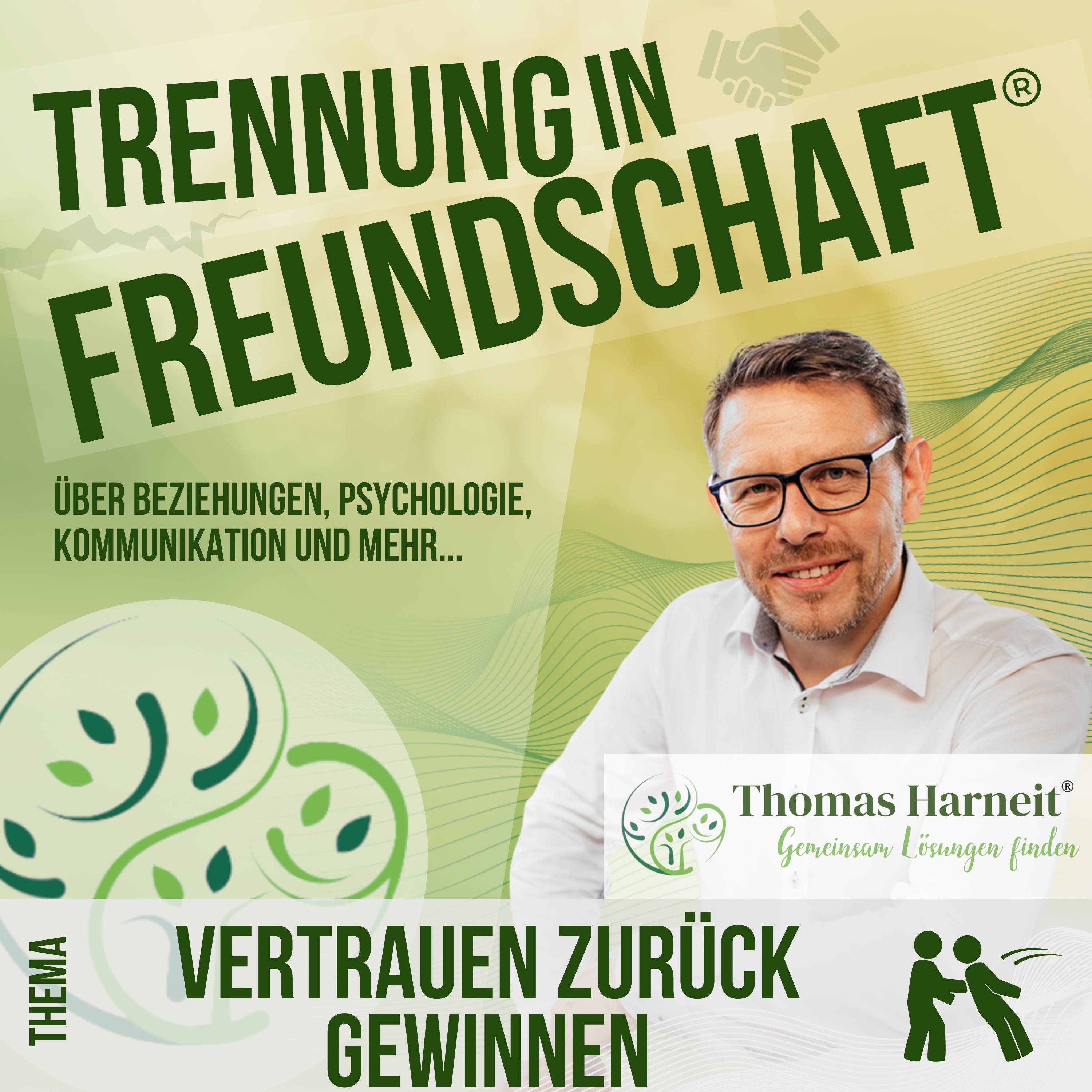 Vertrauen wiedergewinnen - wie denn?