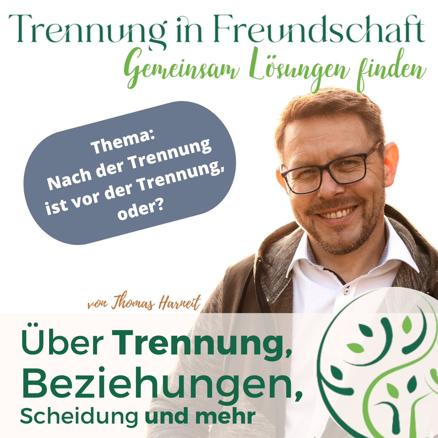 Nach der Trennung ist vor der Trennung, oder?